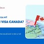 Có Visa Mỹ Những Không Đi Được Canada Có Được Không