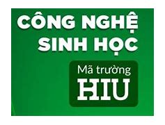 Ngành Công Nghệ Sinh Học Nên Học Trường Nào