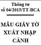 Thông Tư Về Xuất Nhập Cảnh